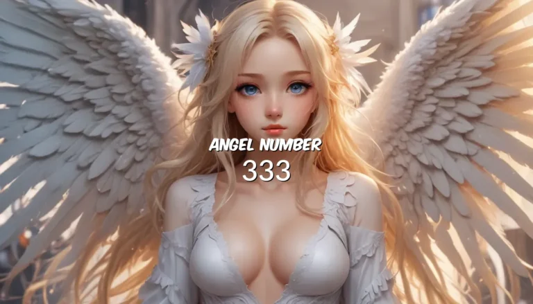 Exploring the Powerful Meaning of Angel Number 333