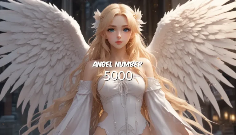 Understanding the Angel Number 5000: Symbolism, Meaning, and Relationships