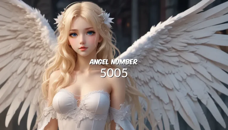 Discover the Meaning Behind Angel Number 5005