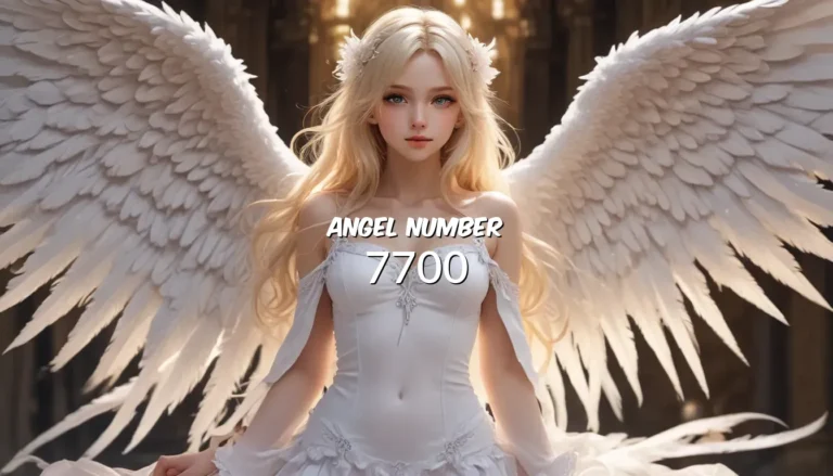 Angel Number 7700 – Discovering its Profound Meaning and Insights