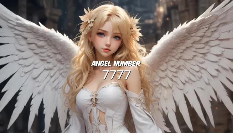 Angel Number 7777: Unlocking the Hidden Messages from Your Angels